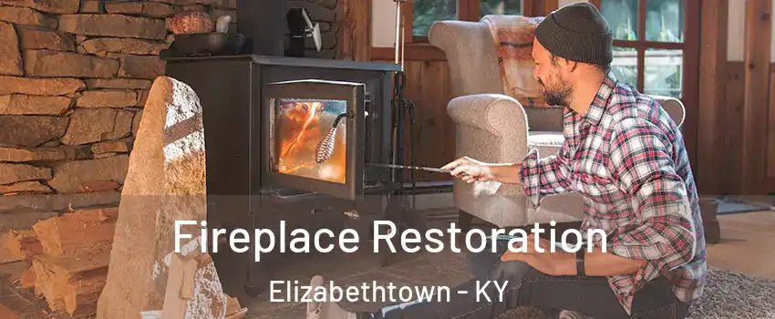  Fireplace Restoration Elizabethtown - KY